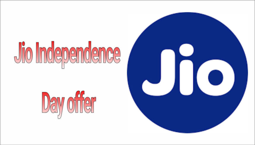 Jio Independence Day offer
